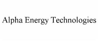 ALPHA ENERGY TECHNOLOGIES trademark