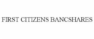 FIRST CITIZENS BANCSHARES trademark