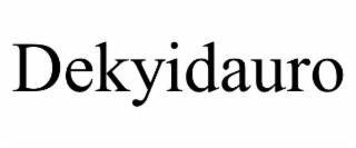 DEKYIDAURO trademark