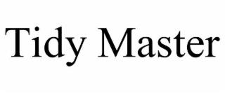 TIDY MASTER trademark