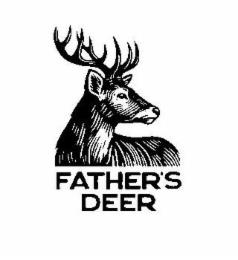 FATHER'S DEER trademark