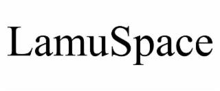 LAMUSPACE trademark