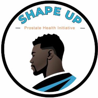 SHAPE UP PROSTATE HEALTH INITIATIVE trademark