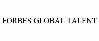 FORBES GLOBAL TALENT trademark