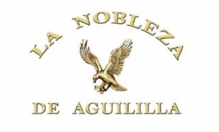 LA NOBLEZA DE AGUILILLA AND IMAGE OF EAGLE WITH WINGS SPREAD trademark