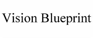 VISION BLUEPRINT trademark