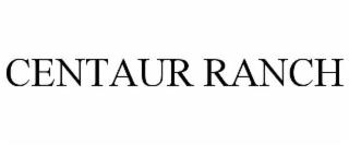 CENTAUR RANCH trademark