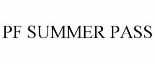 PF SUMMER PASS trademark