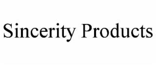 SINCERITY PRODUCTS trademark