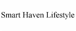 SMART HAVEN LIFESTYLE trademark