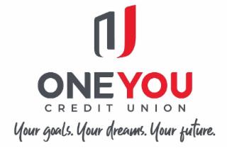 U ONE YOU CREDIT UNION YOUR GOALS. YOUR DREAMS. YOUR FUTURE. trademark