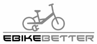 E BIKE BETTER trademark