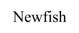 NEWFISH trademark